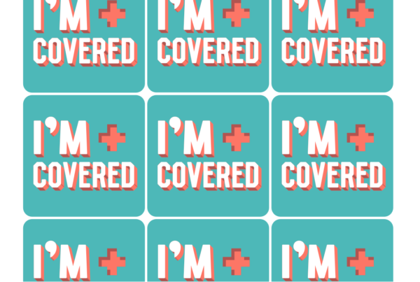 Green and Pink graphic that says "I'm Covered"