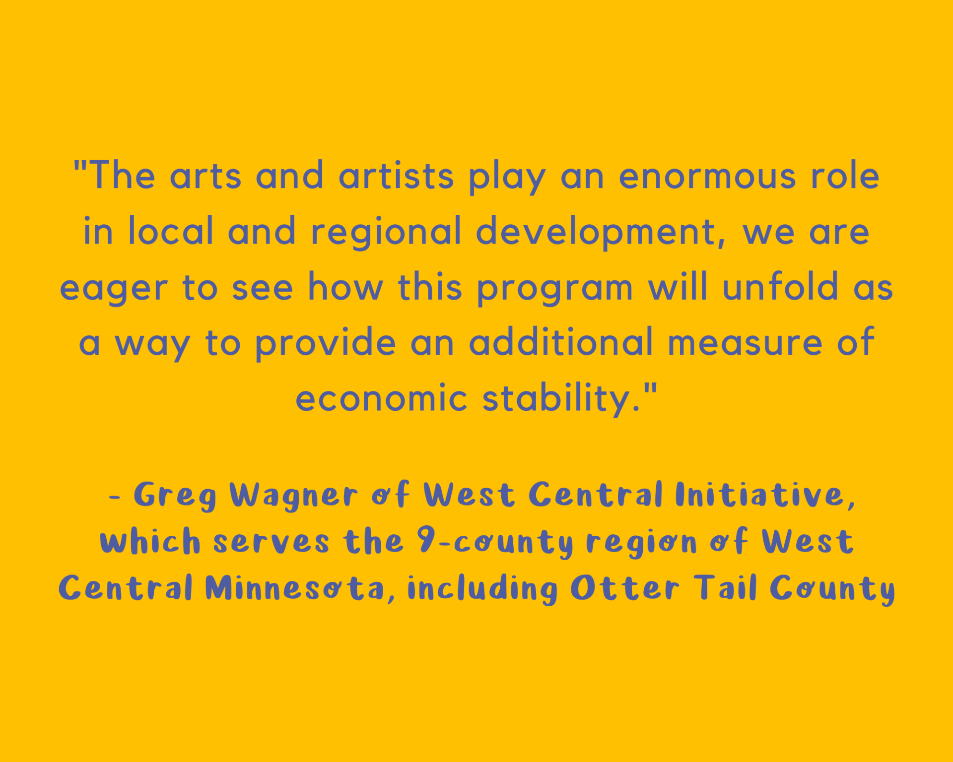 Greg Wagner, West Central Initiative quote on Guaranteed Minimum Income